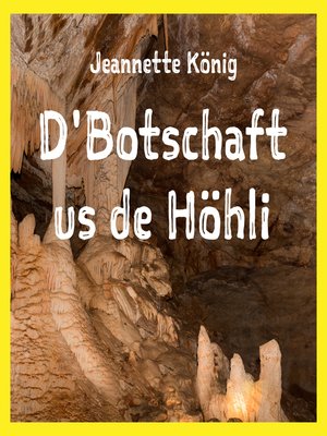cover image of D'Botschaft us de Höhli